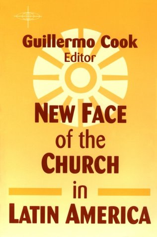 New Face of the Church in Latin America: Between Tradition and Change (American Society of Missiology Series) under Social Theology in The Books Store