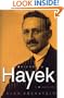 Friedrich Hayek: A Biography