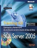 SQL Server 2005: Training Kit. Examen 70-444 (Spanish Edition)