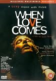 When Love Comes [2001]