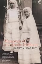 Memories of a Catholic Girlhood