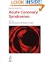 Challenges in Acute Coronary Syndromes