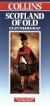 Scotland of Old Clan Names Map (Colli...