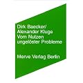 Vom Nutzen ungel�ster Probleme