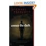 Comes the Dark