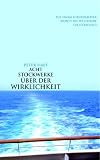 Acht Stockwerke &uuml;ber der Wirklichkeit - Ein Reiseroman - Peter Haff