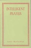 Intelligent Prayer