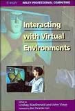 Interacting with Virtual Environments (Wiley Professional Computing)