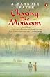 Chasing the Monsoon