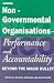 Beyond the Magic Bullet: NGO Accountability and Performance in the Post Colonial World