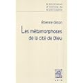 Les m�tamorphoses de la cit� de Dieu