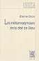 Les m�tamorphoses de la cit� de Dieu