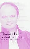 Nabokovs Katze - Thomas Lehr