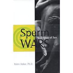 Sperm Wars: The Science of Sex