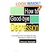 How to Good-bye Depression: If You Constrict Anus 100 Times Everyday. Malarkey? or Effective Way?