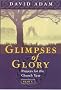 Glimpses of Glory: Year C: Prayers for the Church Year (Society for Promoting Christian Knowledge)