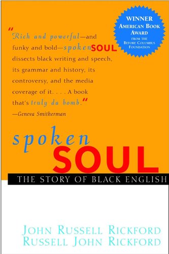 Spoken Soul: The Story of Black English