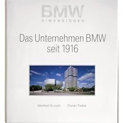 BMW. Das Unternehmen seit 1916