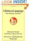A Pattern Language: Towns, Buildings, Construction (Center for Environmental Structure Series)