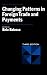 Changing Patterns in Foreign Trade and Payments, third edition (Problems of the Modern Economy)