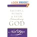 Faithful Women and Their Extraordinary God