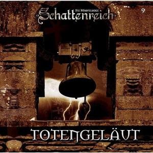 Schattenreich 09: Totengeläut: Flg. 9 by Astrid MeiroseVolker Pruhs