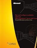 Plan and configure availability within an Office SharePoint® Server 2007 farm