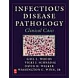 infectious disease pathology clinical cases