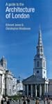 Guide to the Architecture of London