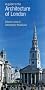 Guide To The Architecture Of London