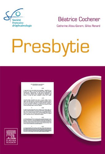 Presbytie: Rapport SFO 2012 (French Edition)