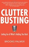 Clutter Busting: Letting Go of What’s Holding You Back