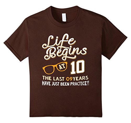Kids Life Begins At 10 Years Old Cool 10th Birthday Gift T-Shirt 12 Brown