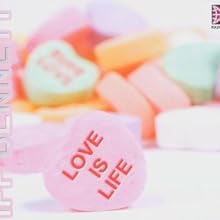 Love is Life