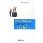 R�fl�chissez et devenez riche