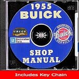 1955 Buick Chassis Shop Repair Service Manual - All Models on CD (Includes Key Chain)