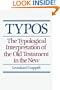 Typos: The Typological Interpretation of the Old Testament in the New