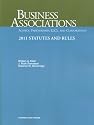 Business Associations-Agency, Partnerships, LLCs and Corporations, 2011 Statutes and Rules