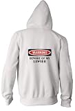 BEWARE OF MY LAWYER Adult Zippered Hooded (Hoody) Sweatshirt Fleece Jacket In Various Colors