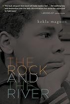 Book The Rock and the River (Coretta Scott King - John Steptoe Award for New Talent) T.X.T