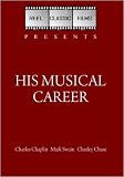 His Musical Career / Musical Tramps (1914)