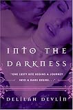 Into the Darkness (Avon Red)