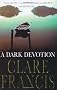A Dark Devotion
