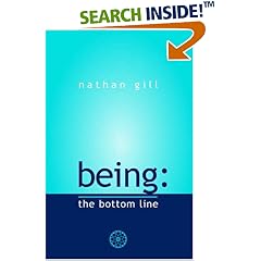 Being: The Bottom Line (Taschenbuch)