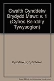 Gwaith Cynddelw Brydydd Mawr