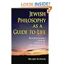 Jewish Philosophy as a Guide to Life: Rosenzweig, Buber, Levinas, Wittgenstein (The Helen and Martin Schwartz Lectures in Jewish Studies)