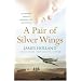 A Pair of Silver Wings