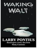 Waking Walt