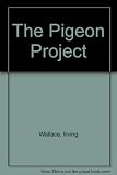 The pigeon project