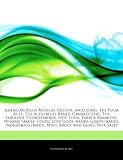 American Blues Musical Groups, Including: The Four Aces, the Aces (Blues Band), Canned Heat, the Fabulous Thunderbirds, Hot Tuna, Tarbox Ramblers, Win